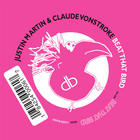 Beat That Bird (Feat. Claude VonStroke) (CDS)