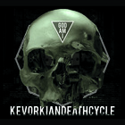 Kevorkian Death Cycle - God Am I