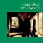 Nick Drake - Five Leaves Left (Tuck Box) CD1
