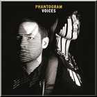 Phantogram - Voices