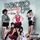 Paradiso Girls - Patron Tequila (CDS)