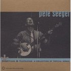 Pete Seeger - Headlines & Footnotes