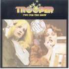Trooper - Two For The Show (Vinyl)