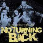 No Turning Back - Reaching Forward (EP)