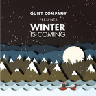 Quiet Company - Winter Is Coming (EP)