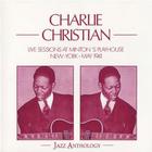 Charlie Christian - Live Sessions At Minton's Playhouse (New York, May 1941)