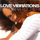 barbara tucker - Love Vibrations