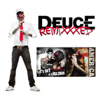 Deuce - Remixxxed