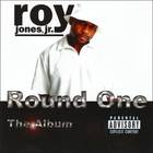 Roy Jones Jr. - Round One: The Album