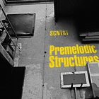 Scntst - Premelodic Structures (EP)