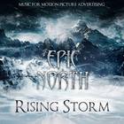 Epic North - Rising Storm CD1