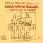 Peter Bellamy - The Barrack Room Ballads Of Rudyard Kipling CD1