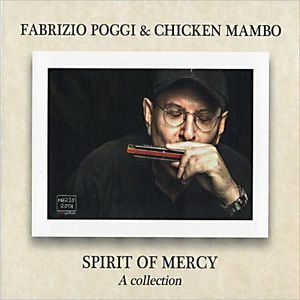 Spirit Of Mercy: A Collection (With Chicken Mambo)