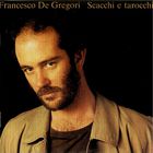 Francesco De Gregori - Scacchi E Tarocchi (Remastered 2002)