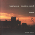 Kepa Junkera - Fandango: Provença Sessions (With Melonious Quartet)