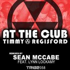 Timmy Regisford - At The Club (CDS)