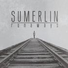Sumerlin - Runaways