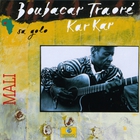 Boubacar Traore - Sa Golo