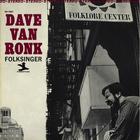 Dave Van Ronk - Folksinger (Vinyl)