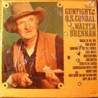 Walter Brennan - Gunfight At The Ok Corral (Vinyl)