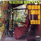 Mama Sang A Song (Vinyl)