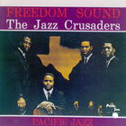 The Jazz Crusaders - Freedom Sound (Vinyl)