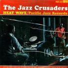 The Jazz Crusaders - Heat Wave (Vinyl)