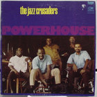 The Jazz Crusaders - Powerhouse (Vinyl)