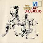 The Jazz Crusaders - The Thing (Vinyl)