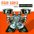 Spahn Ranch - Anthology 1992-1994 CD1