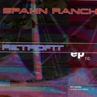 Spahn Ranch - Retrofit