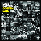 Dave Barnes - Golden Days