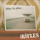The Rifles - When I'm Alone (VLS)