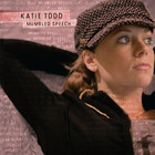 Katie Todd - Mumbled Speech