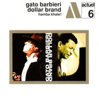 Gato Barbieri - Hamba Khale (With Dollar Brand) (Vinyl)