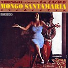 Mongo Santamaria - Mongo Introduces La Lupe (Remastered 2006)