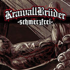 KrawallBrüder - Schmerzfrei (Deluxe Edition)