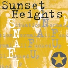 Sunset Heights - S.N.A.F.U.