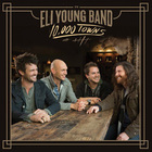 Eli Young Band - 10,000 Towns