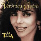 Veronica Castro - La Tocada