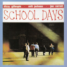 Dizzy Gillespie - School Days (Vinyl)