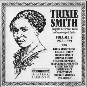 Trixie Smith Vol. 2 (1925-1939)