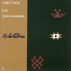 Morton Feldman - Three Voices For Joan La Barbara