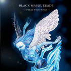 Black Masquerade - Spread Your Wings