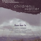 Children Of The Otter (With Opus Posth & Perm Choir Mlada)
