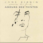 Jane Birkin - Amours Des Feintes