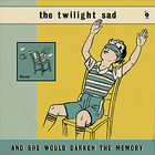 The Twilight Sad - And She Would Darken The Memory (CDS)