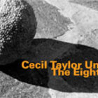 Cecil Taylor Unit - Calling It The 8Th (Vinyl)