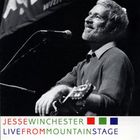Jesse Winchester - Live From Mountain Stage