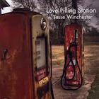 Jesse Winchester - Love Filling Station